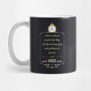 Funny quotes of the star signs: Virgo Mug